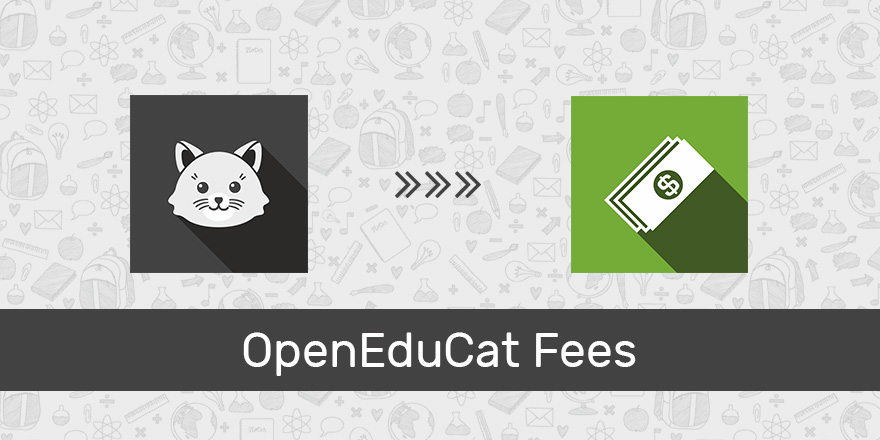 OpenEduCat Fees